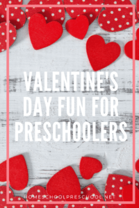 Valentines Day Fun for Preschoolers