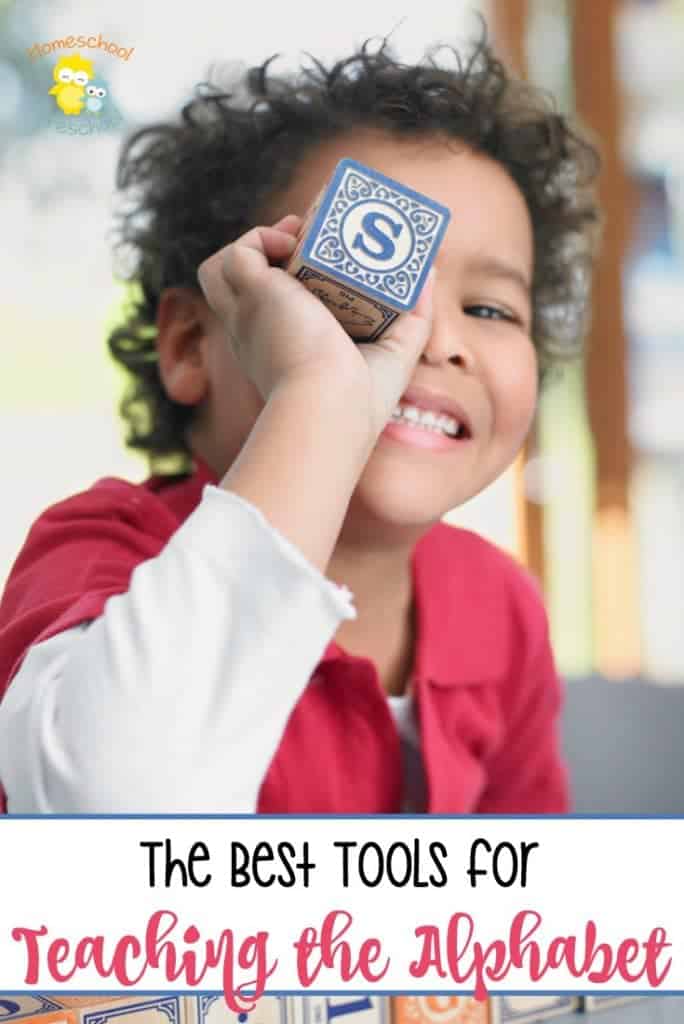 The Best Tools for Teaching the Alphabet - Homeschool Preschool