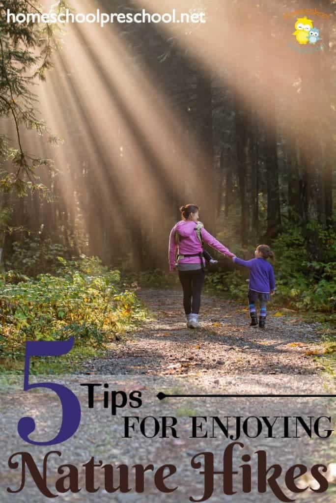 5 Tips to Enjoy Nature Hikes with Preschoolers - Homeschool Preschool