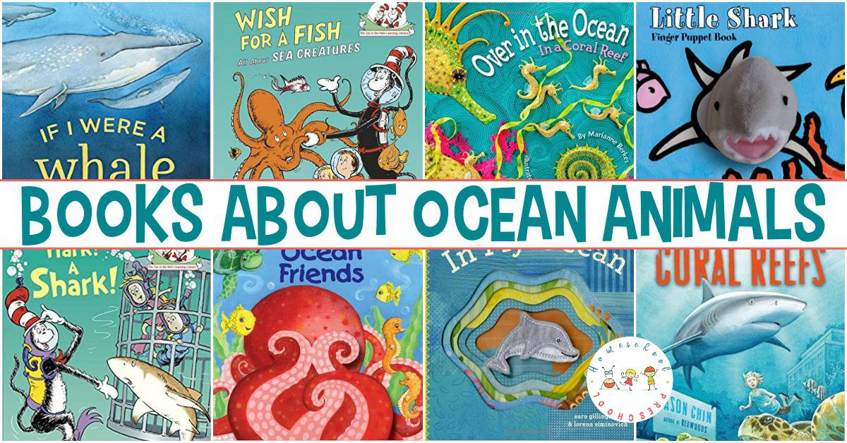 Fill your book basket with ocean animal books for preschoolers. They will help you introduce your little ones to the ocean and the animals that live in it.