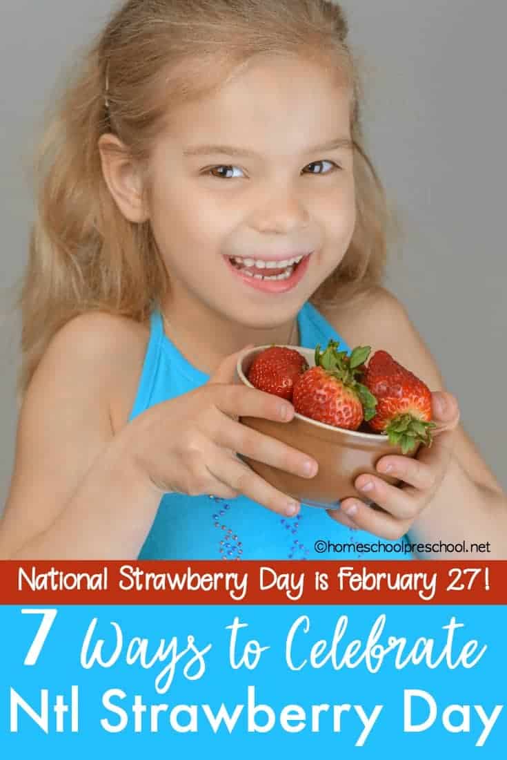 Did you know that February 27th is National Strawberry Day? It's a wonderful day to enjoy some strawberries and enjoy thinking about spring!