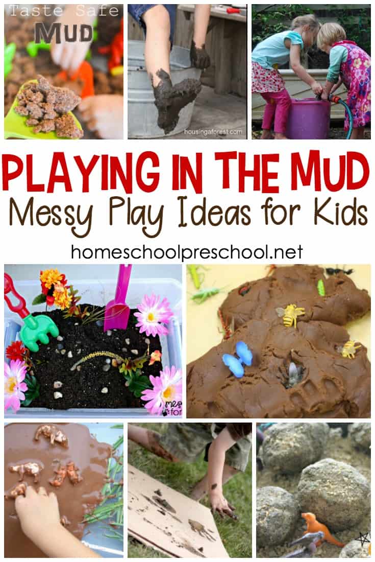 Messy Play Ideas for Playing in the Mud