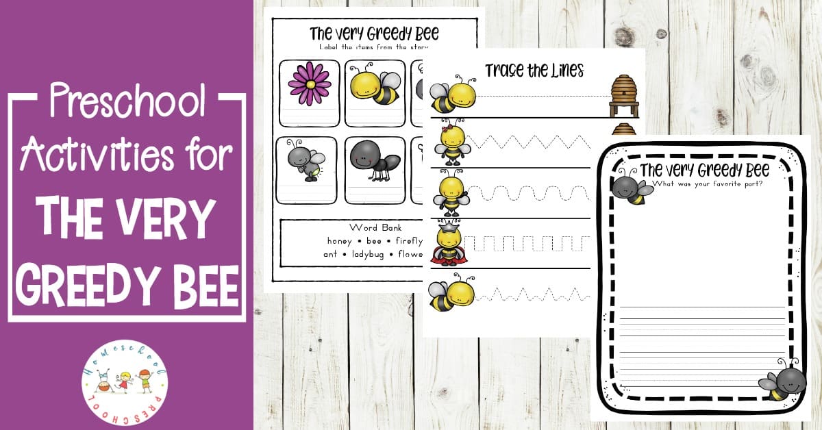 What happens when a greedy bee eats too much? Find out in The Very Greedy Bee by Steve Smallman! Then, print out this book companion which contains follow up activities for preschoolers.