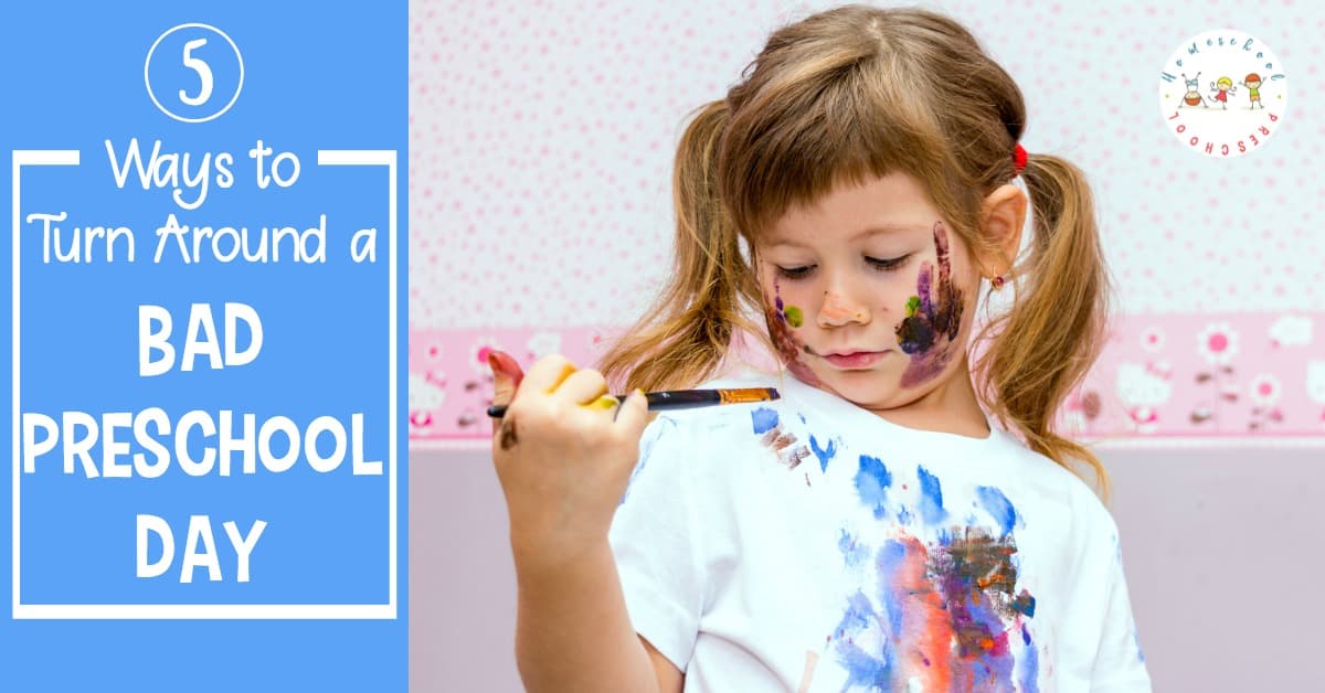 bad-prek-day 5 Ways to Turn a Bad Preschool Day Around