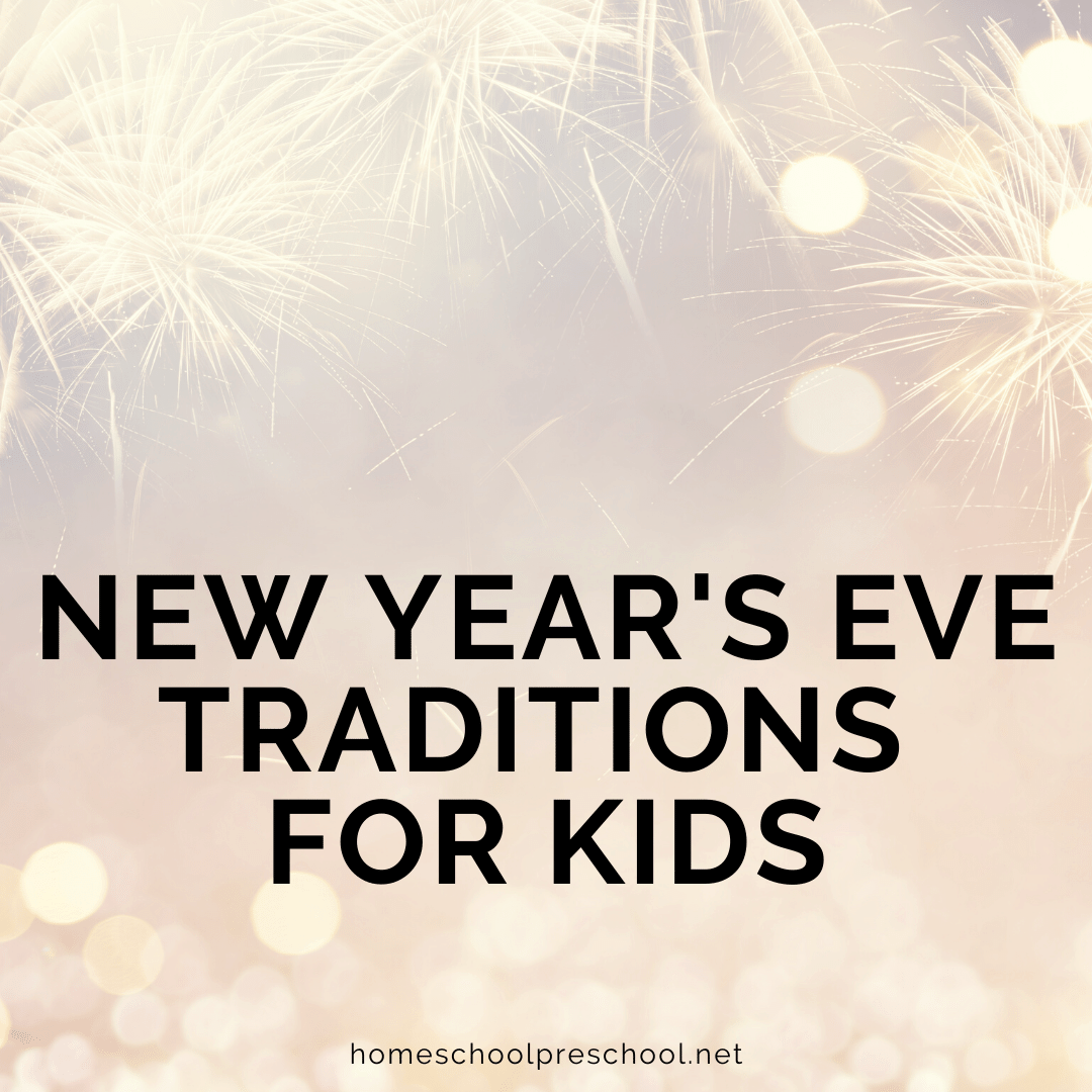 Looking for fun ways to kick off the new year with your children? Don't miss these New Years Eve traditions for kids! More than 20 ideas to choose from!