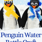 Preschoolers will love turning empty water bottles into penguins Follow this simple tutorial for a super easy (and oh so cute) water bottle penguin craft!