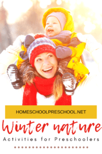 Winter Nature Activities for Preschoolers