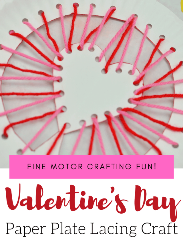 Valentine’s Day Paper Plate Craft for Kids Story