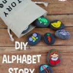 These DIY Alphabet Story Stones are easy to make and a fabulous resources to have on hand when teaching the alphabet to young kids.