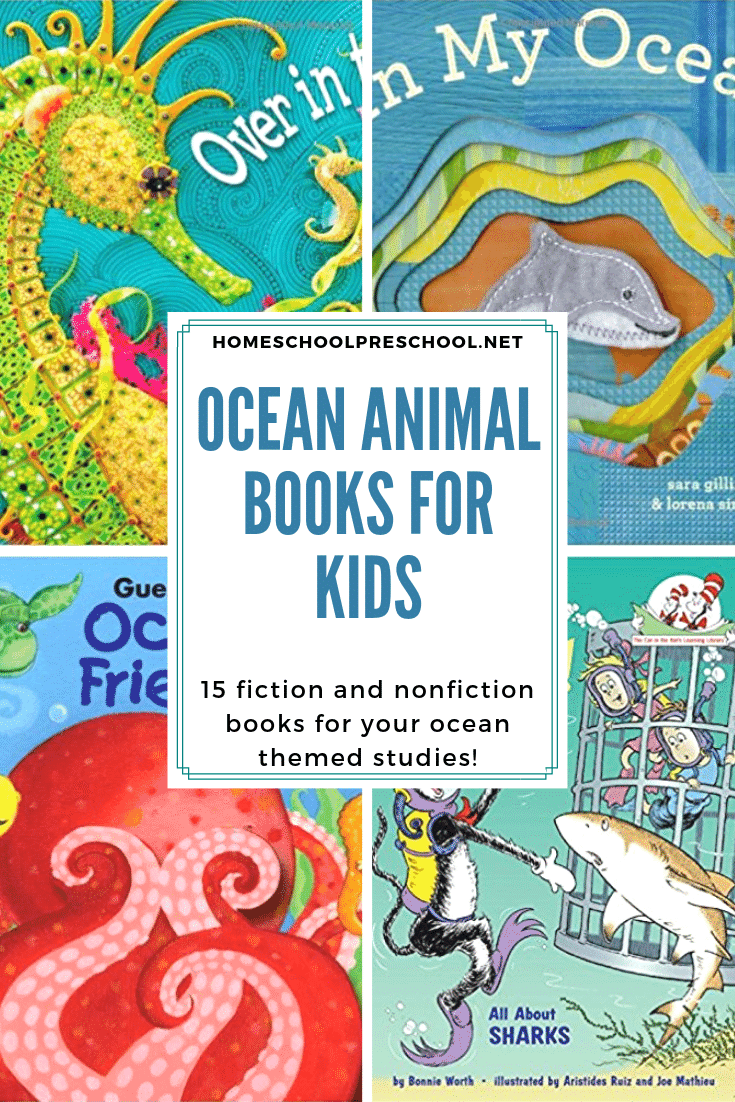 Fill your book basket with ocean animal books for preschoolers. They will help you introduce your little ones to the ocean and the animals that live in it.