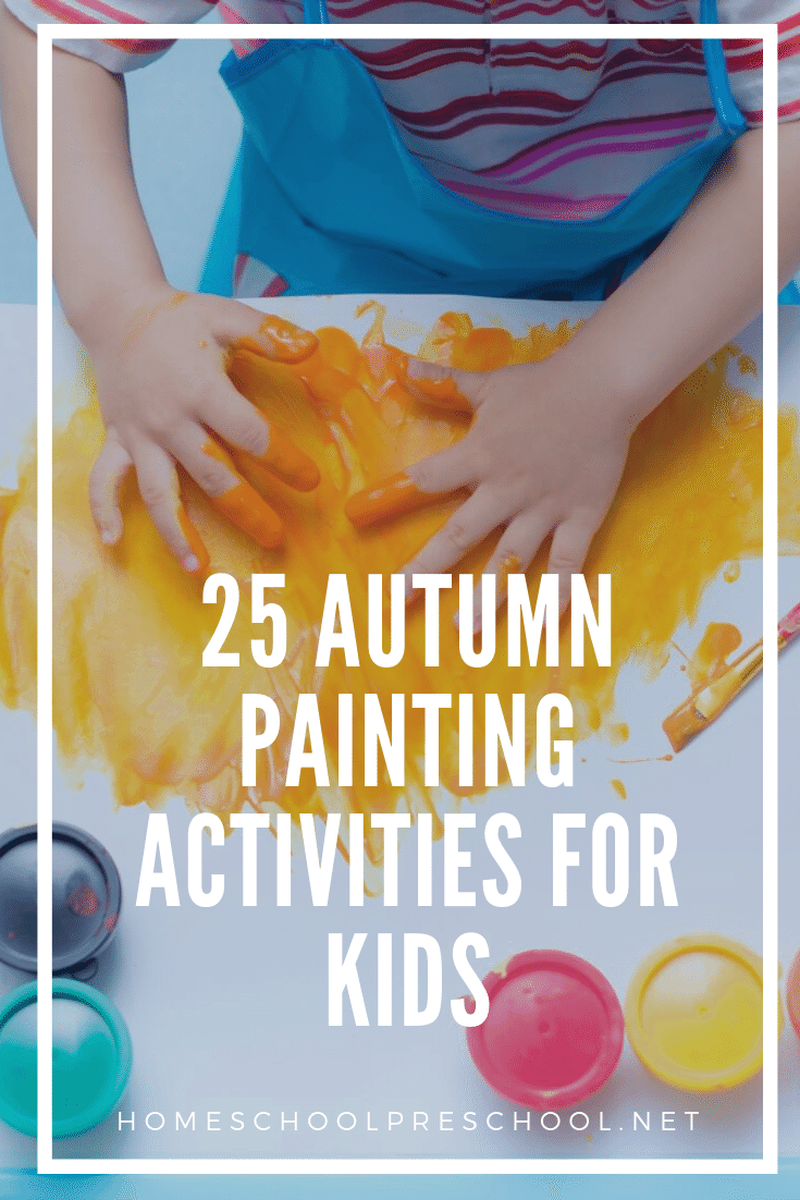 If you can handle a little mess with your kids, you don't want to miss these autumn painting activities! They're perfect for preschoolers.