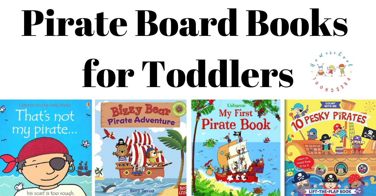 Discover the best pirate board books for toddlers. These pirate books are perfect for kids ages 1, 2, and 3 years old, and they're sure to become favorites!