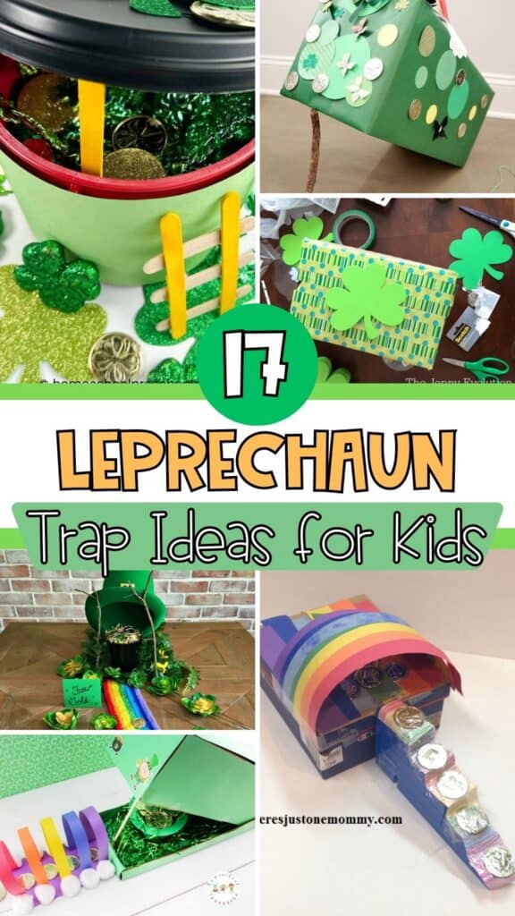 Collage of 17 leprechaun trap ideas for kids featuring rainbow shoebox traps, coffee can traps with ladders, shamrock decorations, and gold coin bait for St. Patrick’s Day.