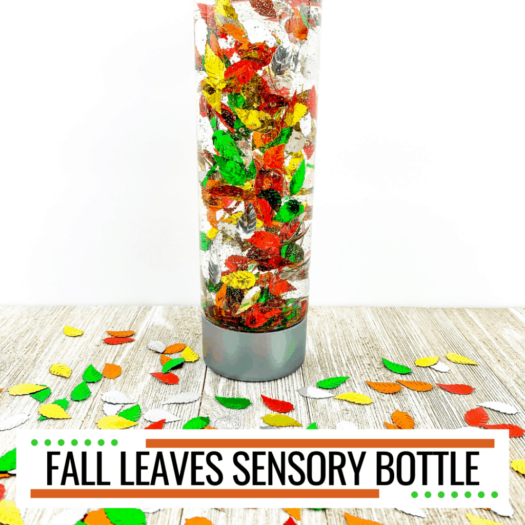 fall-leaves-sensory-bottle-ig-1024x1024 Fall Leaves Sensory Bottle