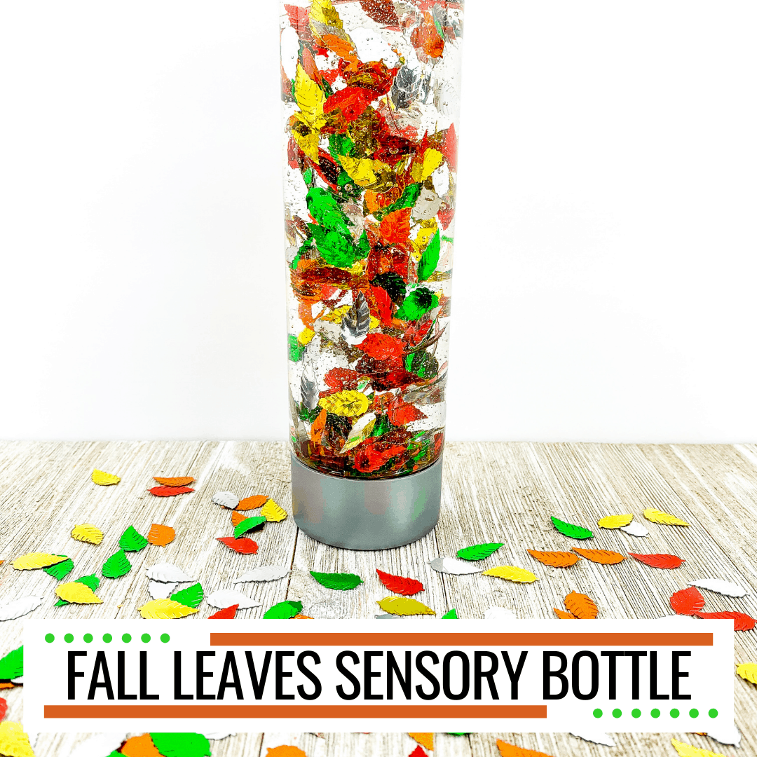 How to Make a Fall Leaves Sensory Bottle for Kids