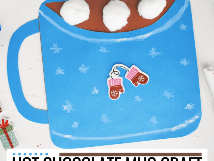 Hot Chocolate Winter Craft for Preschoolers
