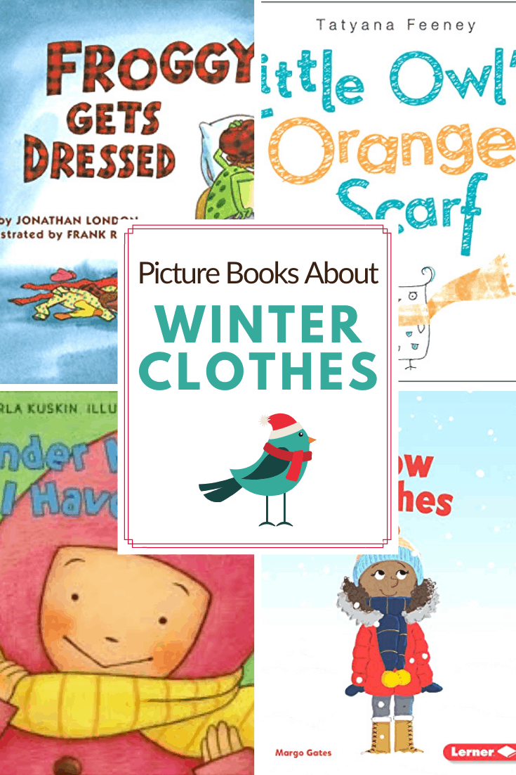 Winter Clothes Books for Preschoolers