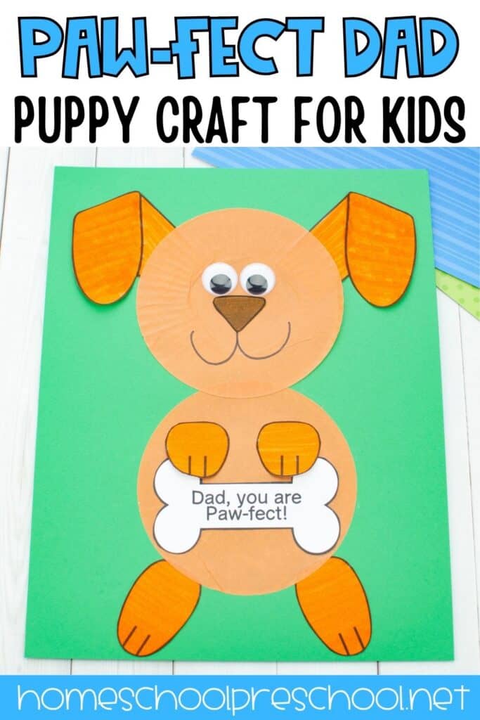 Paw-fect Dad puppy craft for kids made with paper shapes and a printable dog bone message for Father’s Day.