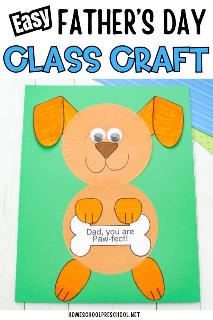 Easy Father’s Day class craft featuring a paper puppy holding a “Dad, You Are Paw-fect!” dog bone message.