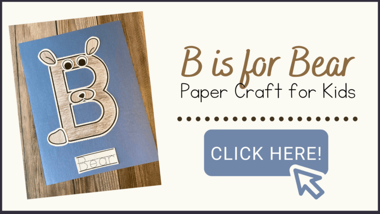 Printable B is for Bear Craft | Letter of the Week Craft