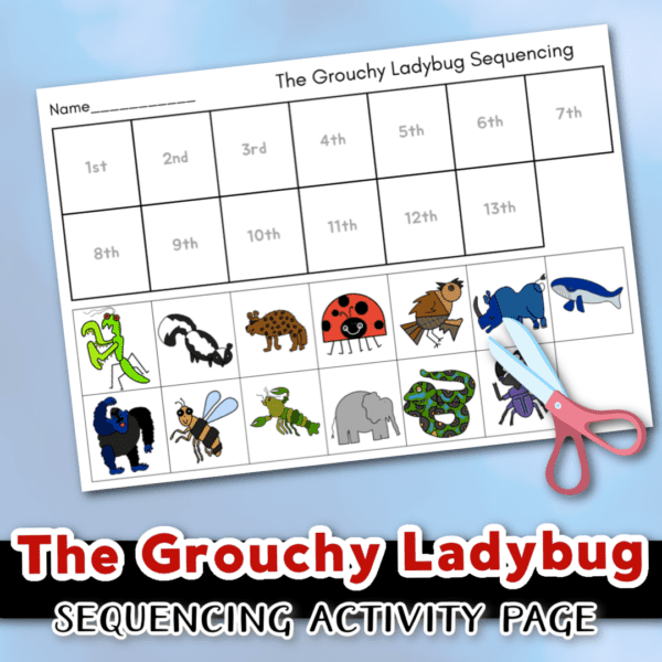 The Grouchy Ladybug Sequencing | Free Activity