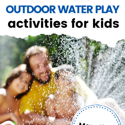 Outdoor Water Play for Kids