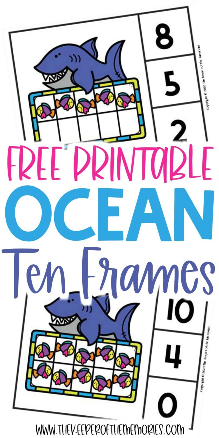 Free-Printable-Ocean-Ten-Frames-scaled-735x1470 Ocean Themed Math Activities