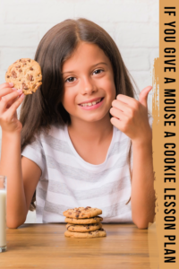 If You Give a Mouse a Cookie Lesson Plan