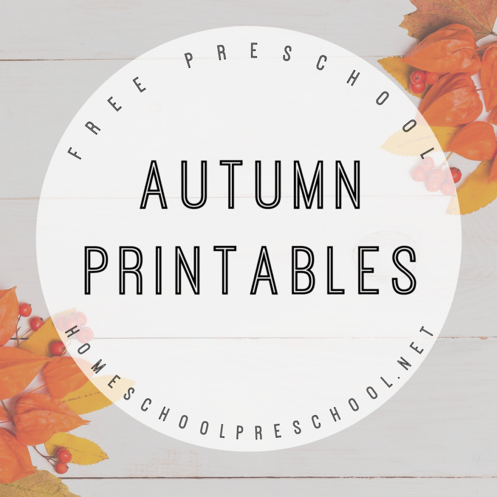 autumn-preschool-printables-1024x1024 Free Autumn Printables for Preschool