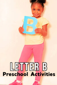 Letter B Activities for Preschoolers