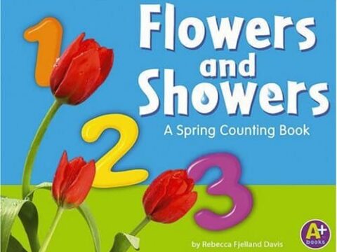 Image for Flowers and Showers: A Spring Counting Book