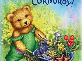 Image for Spring Is Here, Corduroy!