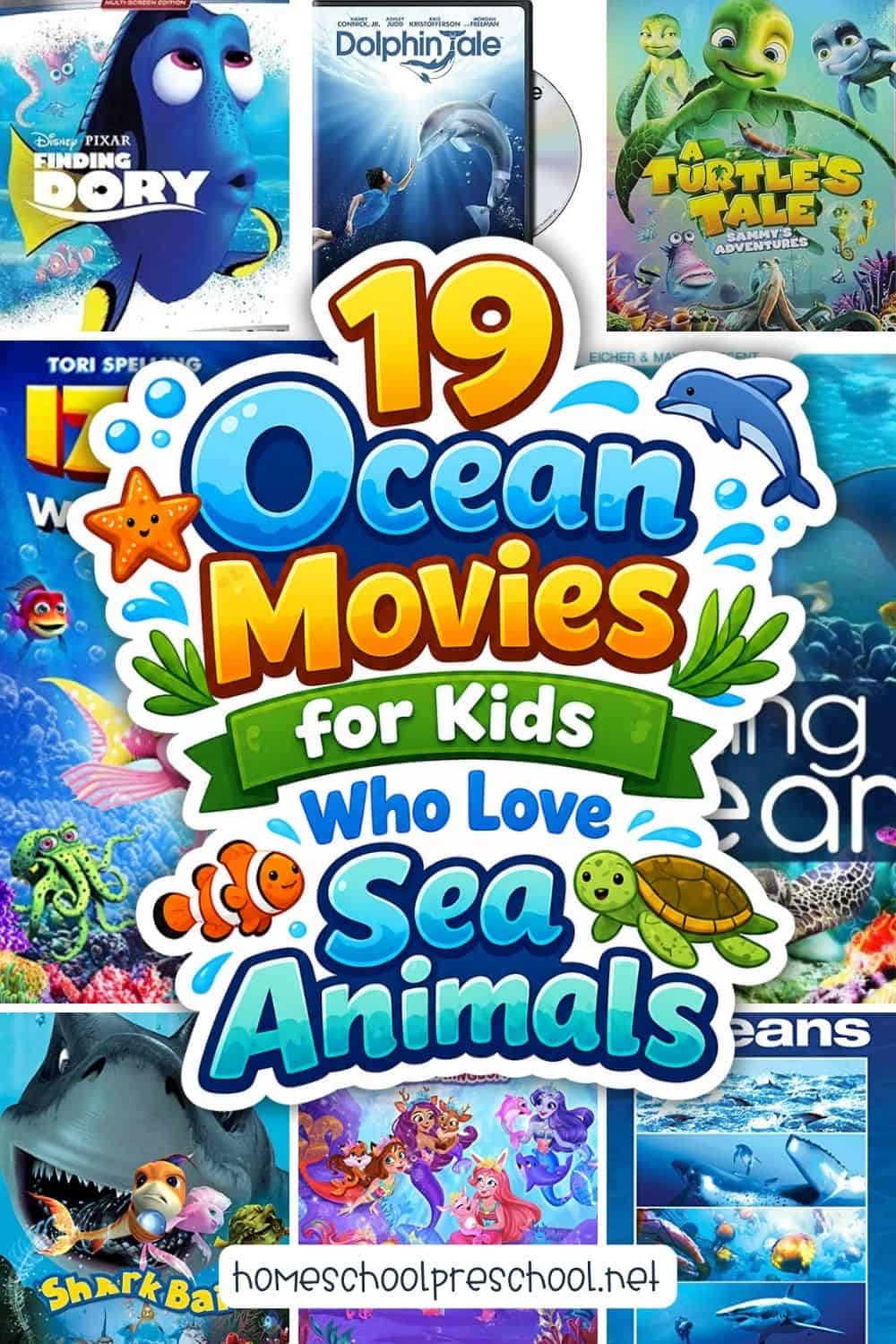 Ocean movies for kids collage featuring Finding Dory, Dolphin Tale, A Turtle's Tale, and other sea animal films.