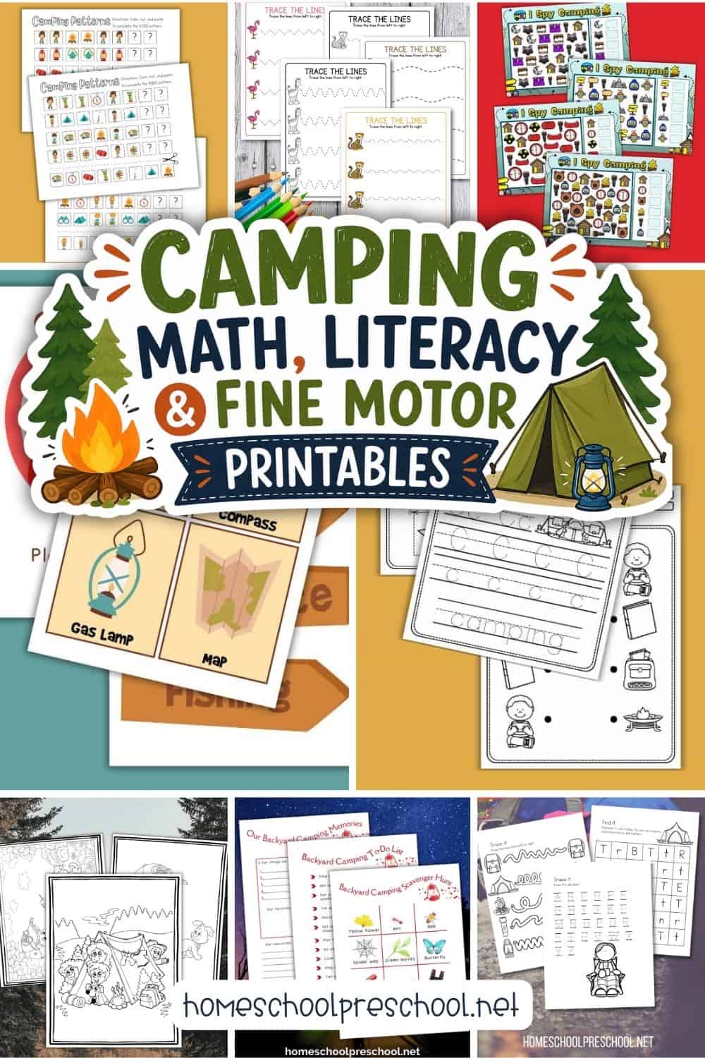 Collage of preschool camping printables featuring pattern worksheets, tracing pages, I Spy activities, pretend play cards, coloring pages, backyard camping planner pages, and literacy worksheets. A large sticker-style overlay reads "Camping Math, Literacy & Fine Motor Printables" with a tent, campfire, and pine trees.