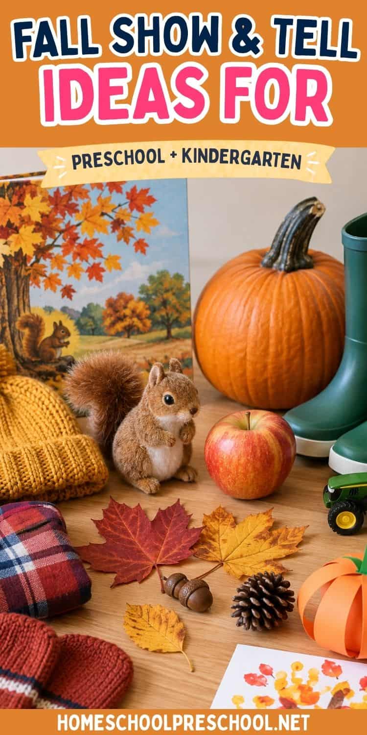 Fall show and tell ideas for preschool with a pumpkin, apple, squirrel, fall leaves, acorns, pine cone, rain boots, and seasonal crafts.