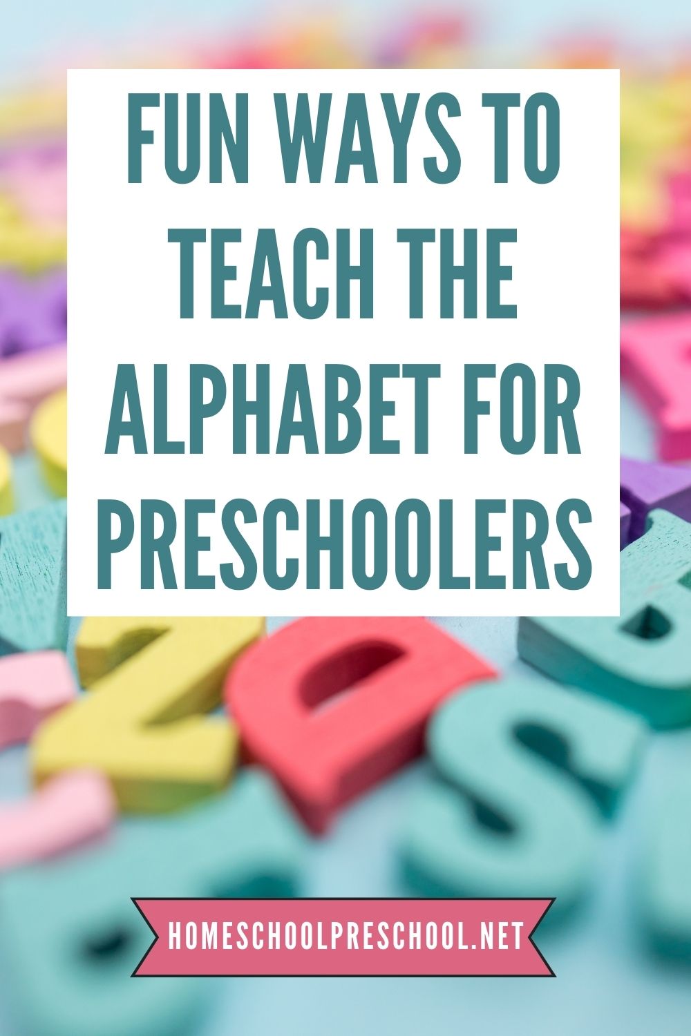 teach-the-alphabet Fun Ways to Teach the Alphabet
