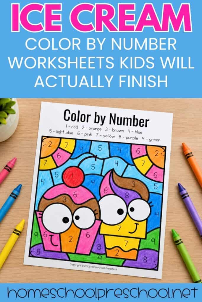 Completed ice cream color by number worksheet for preschoolers displayed on a wooden desk with colorful crayons scattered around and text promoting quiet time worksheets kids will actually finish.