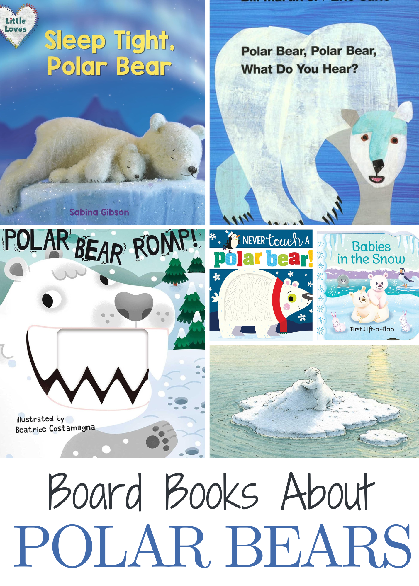 childrens-books-about-polar-bears-1 Polar Bear Books for Toddlers
