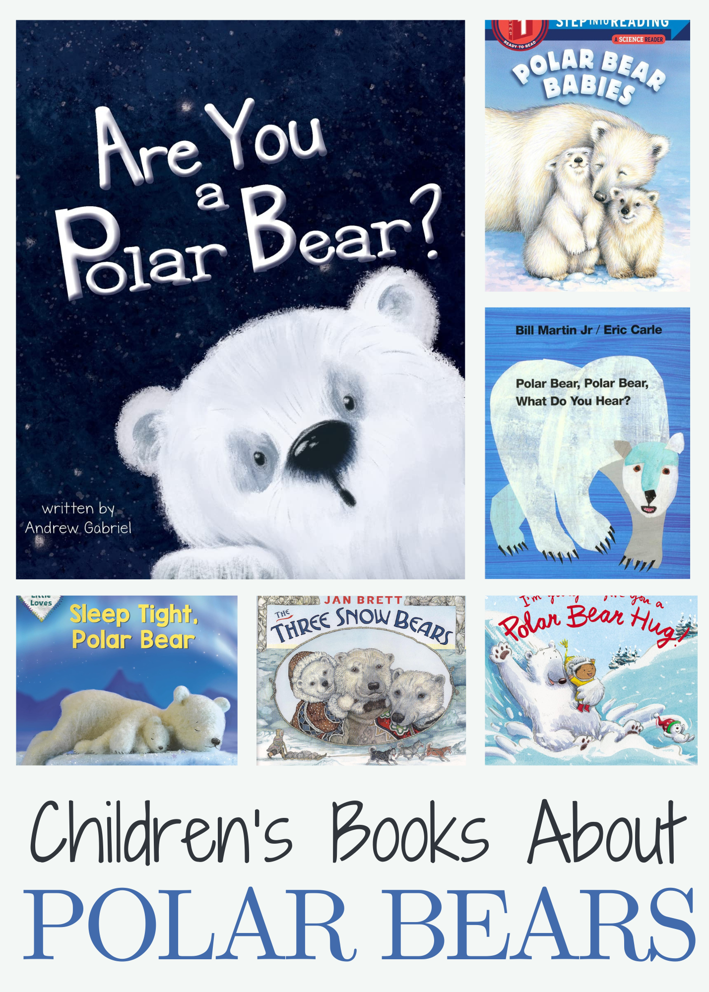 childrens-books-about-polar-bears Children's Books About Polar Bears
