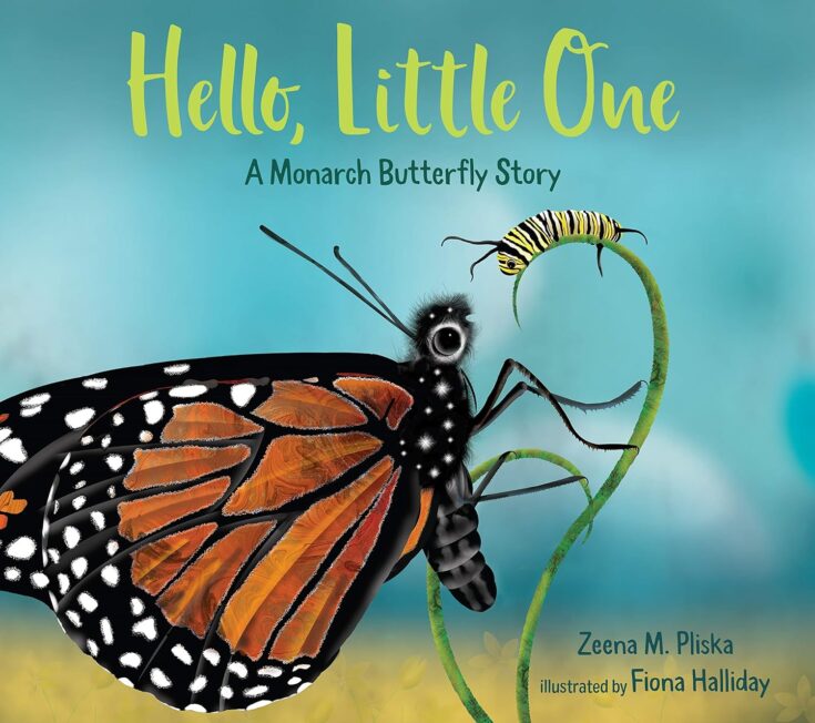 Hello-Little-One-735x652 Books on Monarch Butterflies