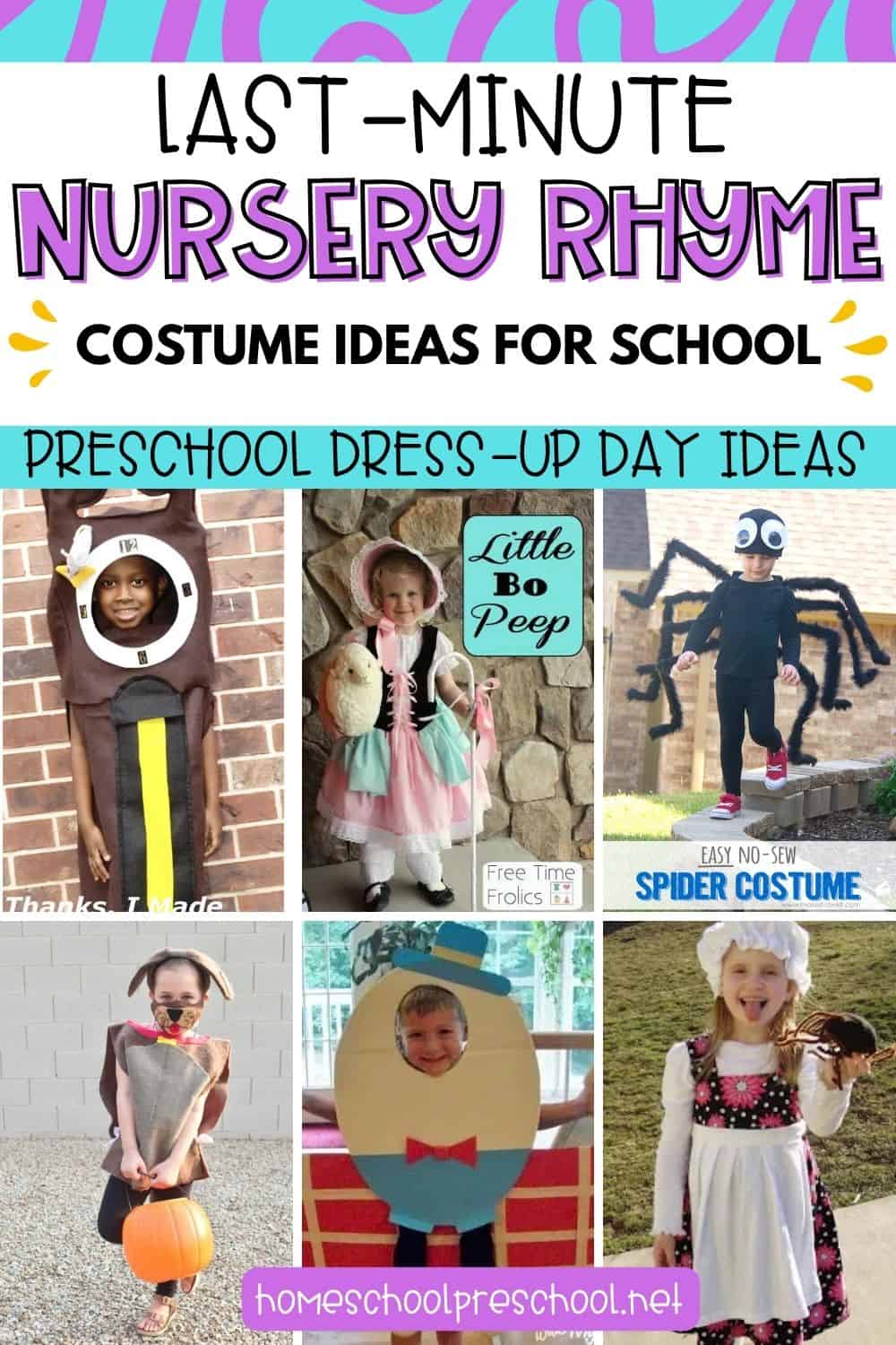 Collage of nursery rhyme costume ideas for kids featuring a Hickory Dickory Dock clock, Little Bo Peep, spider, dog, Humpty Dumpty, and Little Miss Muffet costumes. Text reads "Last-Minute Nursery Rhyme Costume Ideas for School" and "Preschool Dress-Up Day Ideas."