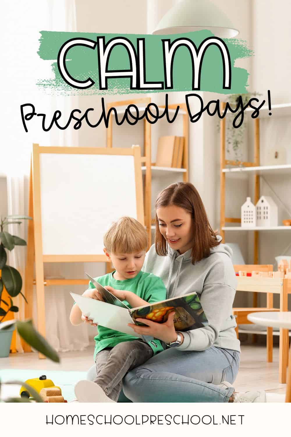 How to Create a Calm Preschool Day Without a Schedule