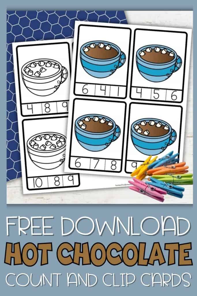 Free printable hot chocolate counting clip cards in color and black & white versions with marshmallows to count and colorful clothespins