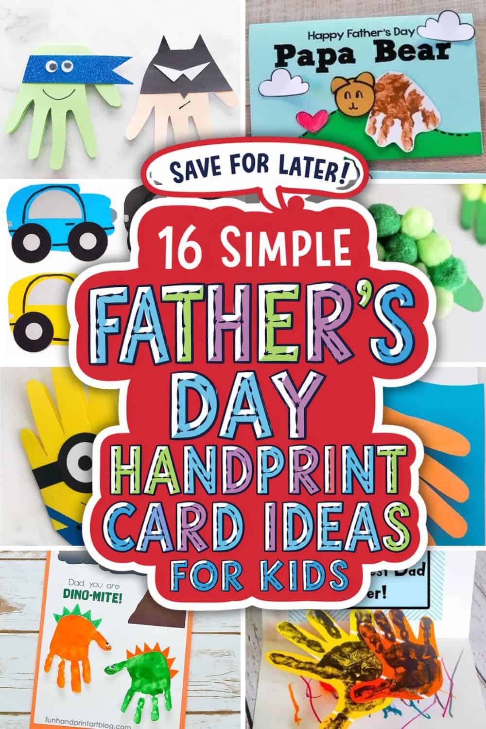 16 Father’s Day Handprint Card Ideas Kids Can Make