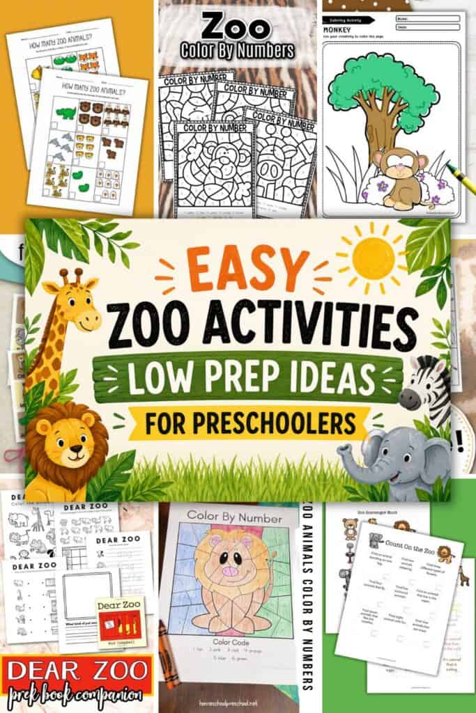 Collage of preschool zoo activities including zoo math worksheets, color by number pages, monkey coloring pages, Dear Zoo printables, and zoo scavenger hunts with text overlay reading “Easy Zoo Activities: Low Prep Ideas for Preschoolers.”