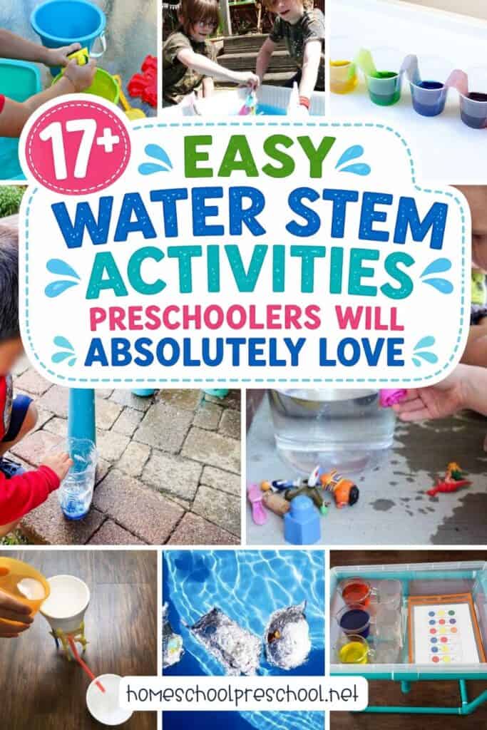 Pinterest graphic for 17 easy water STEM activities for preschoolers featuring hands-on experiments such as floating boats, color mixing, water transfer, sink-or-float investigations, and simple engineering challenges.
