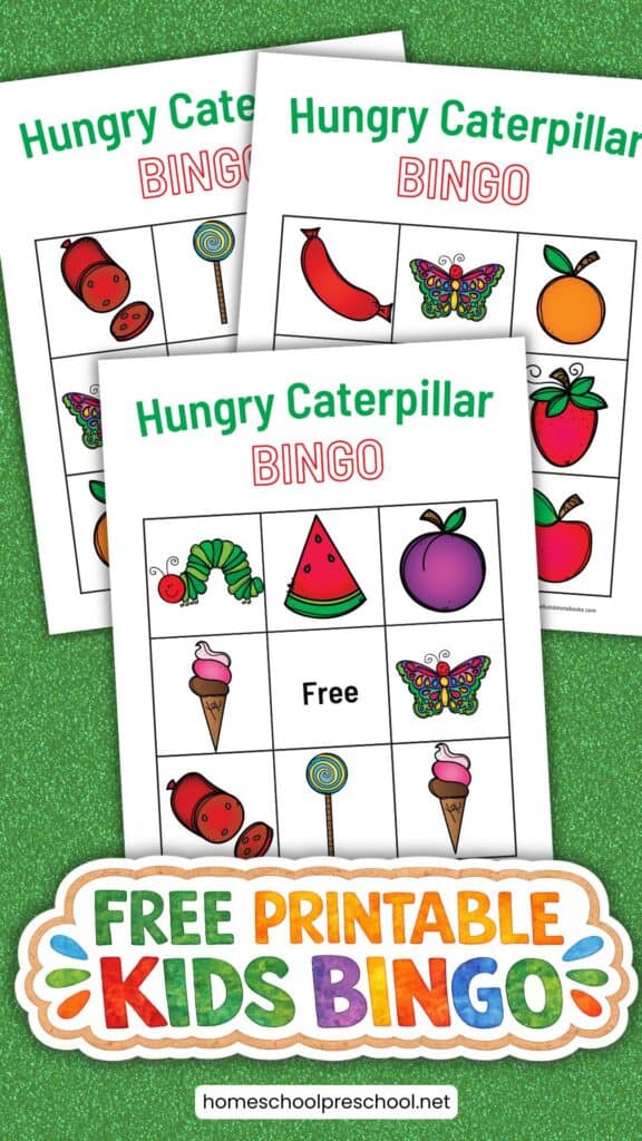 Three printable Very Hungry Caterpillar Bingo game boards displayed on a green glitter background with a colorful “Free Printable Kids Bingo” sticker. The preschool bingo cards feature story-themed images including the caterpillar, butterfly, fruits, and foods from the classic children's book.
