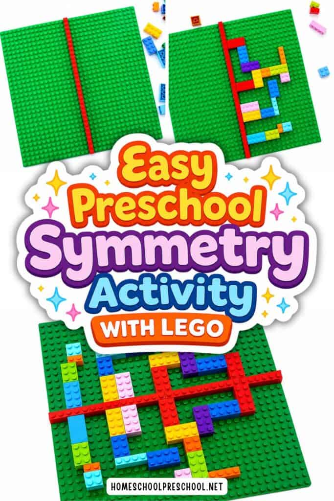 Step-by-step LEGO symmetry activity showing a blank baseplate, a half-finished pattern, and a completed symmetrical design. A sticker overlay reads "Easy Preschool Symmetry Activity with LEGO."